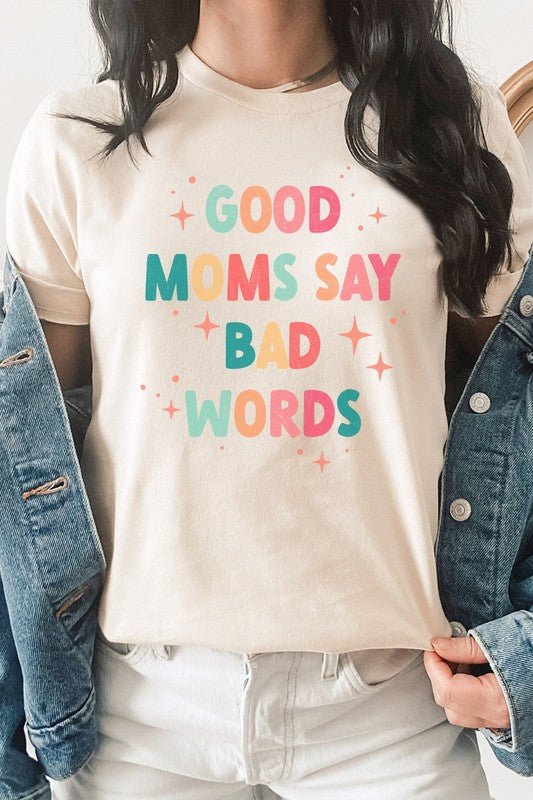 Good Moms Say Bad Words Sparkles PLUS Graphic Tee