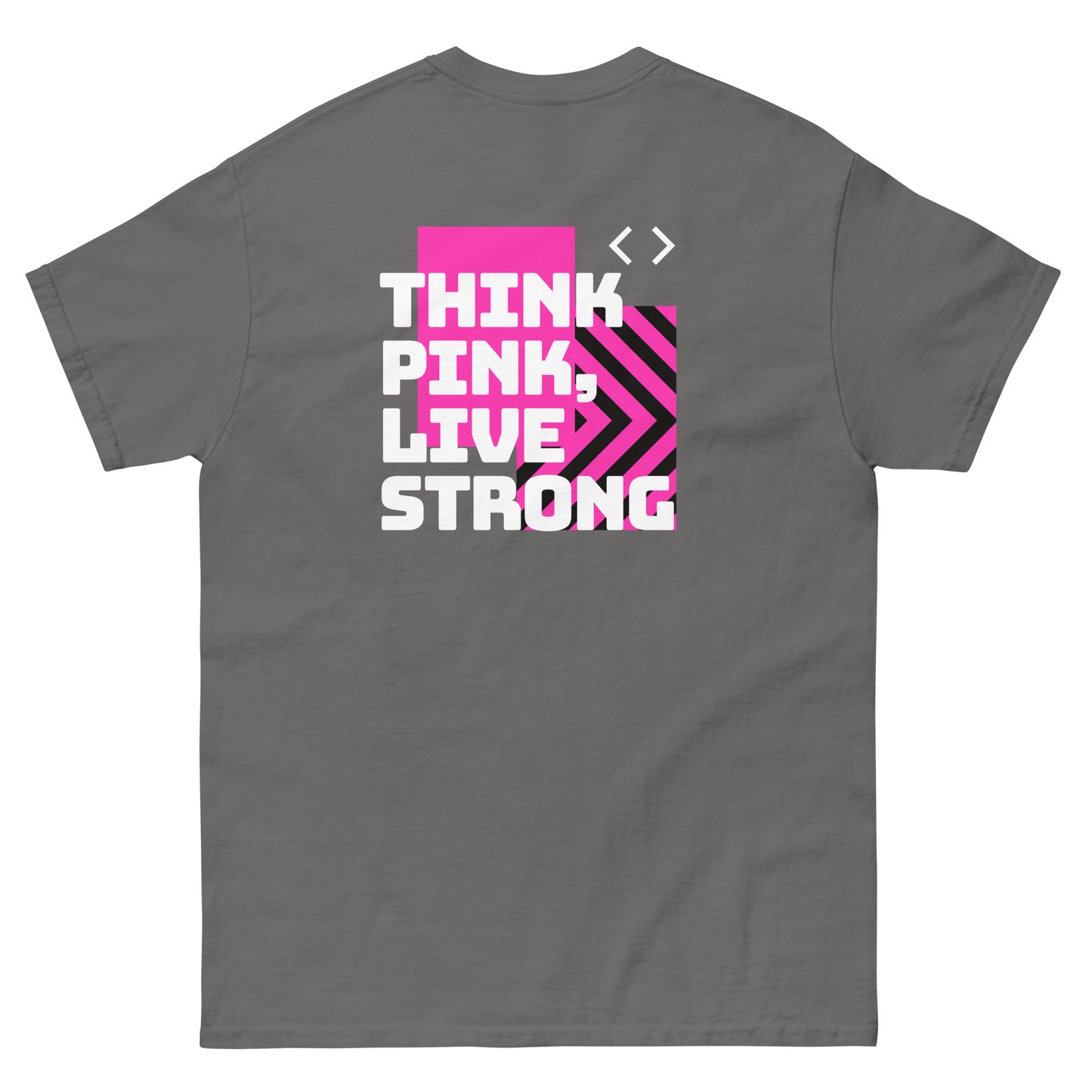 Think Pink. Live Strong.