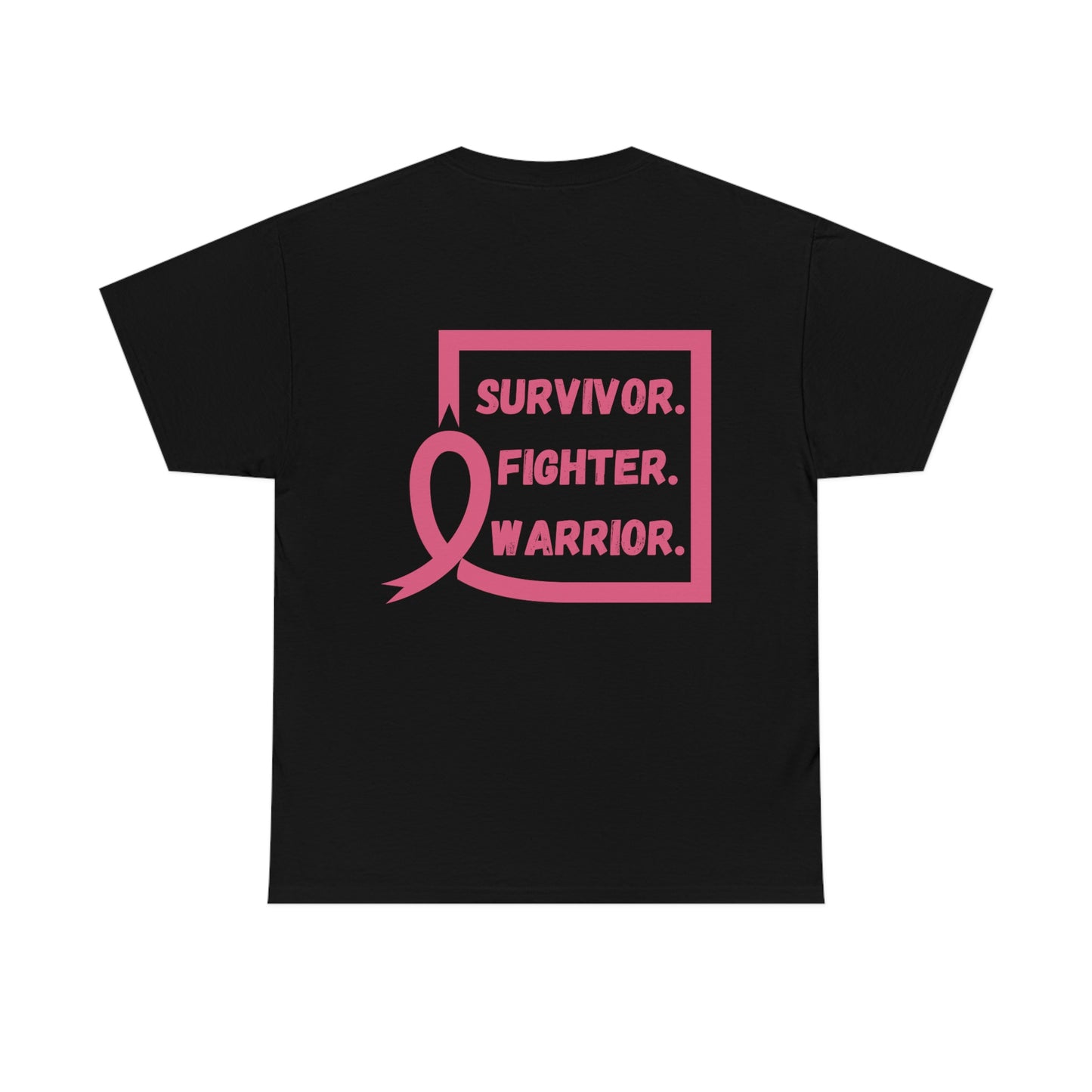 Survivor. Fighter. Warrior. Unisex Heavy Cotton Tee