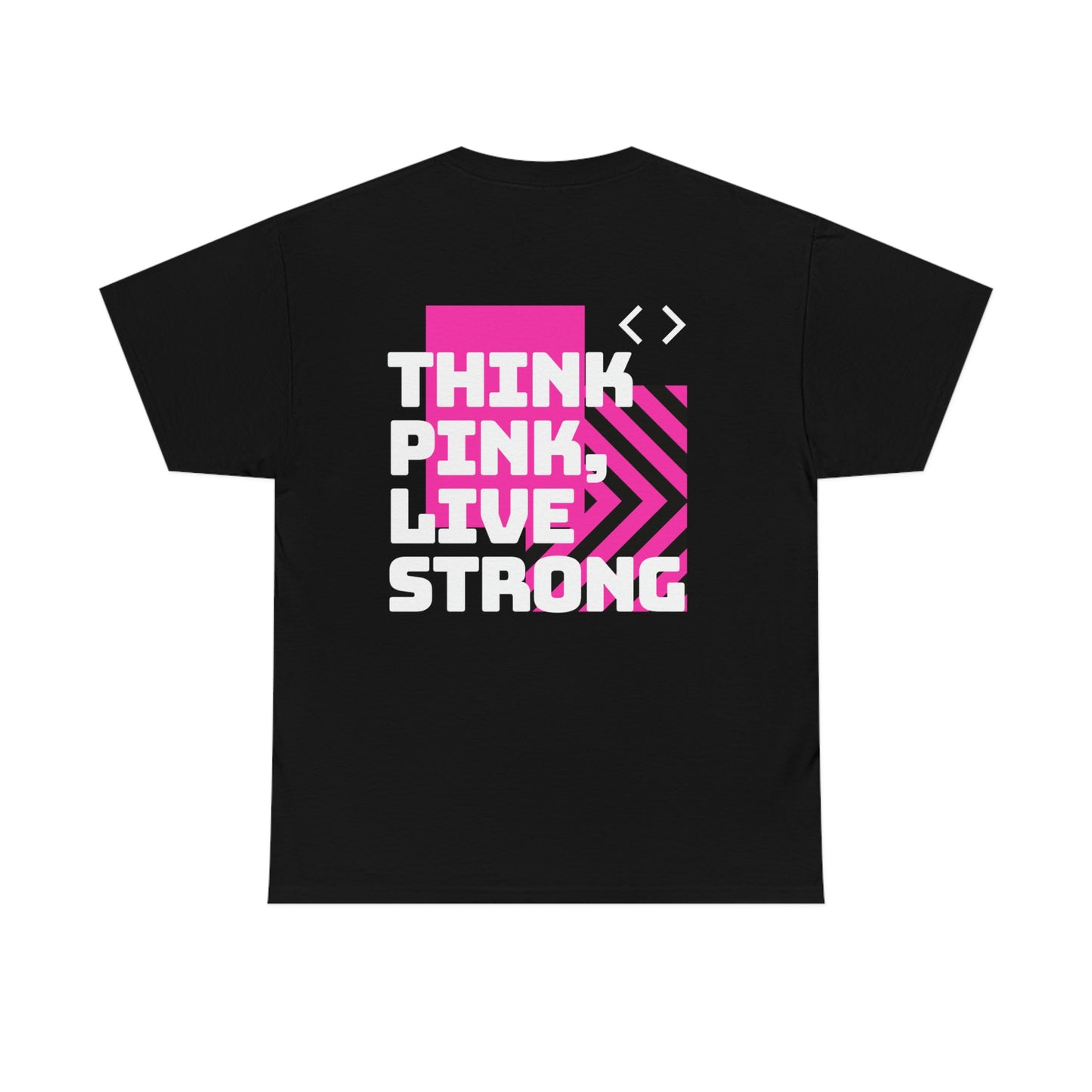 Think Pink, Live Strong Unisex Heavy Cotton Tee